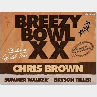 Chris Brown Breezy Bowl Xx Posters and Art